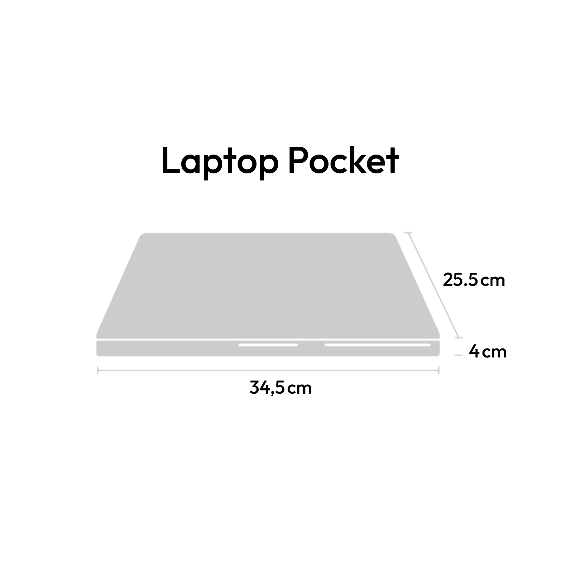 Grafische Darstellung der Laptop-Tasche mit den Maßen 34,5 cm Breite, 25,5 cm Tiefe und 4 cm Höhe.